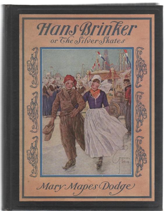 Image for Hans Brinker or The Silver Skates