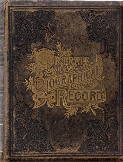 Image for Portrait and Biographical Record of Kalamazoo, Allegan and Van Buren Counties, Michigan