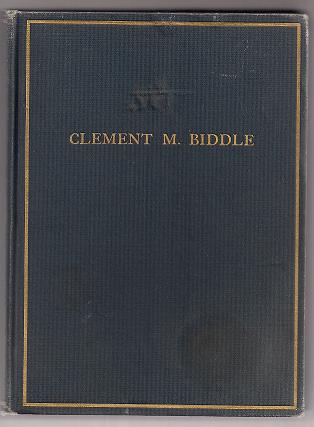 Image for Clement M. Biddle 1838-1902