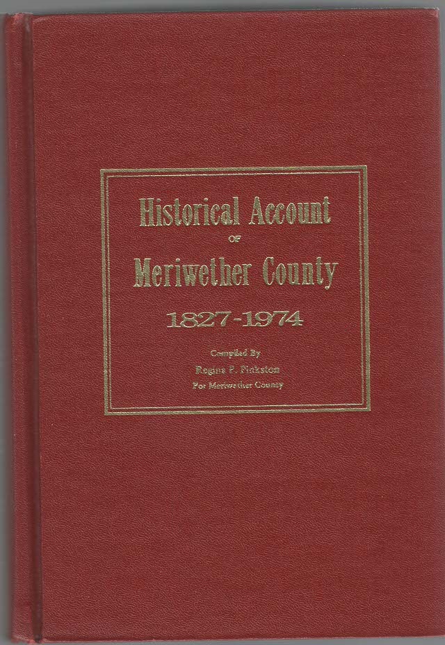 Image for Historical Account of Meriwether County 1827-1974