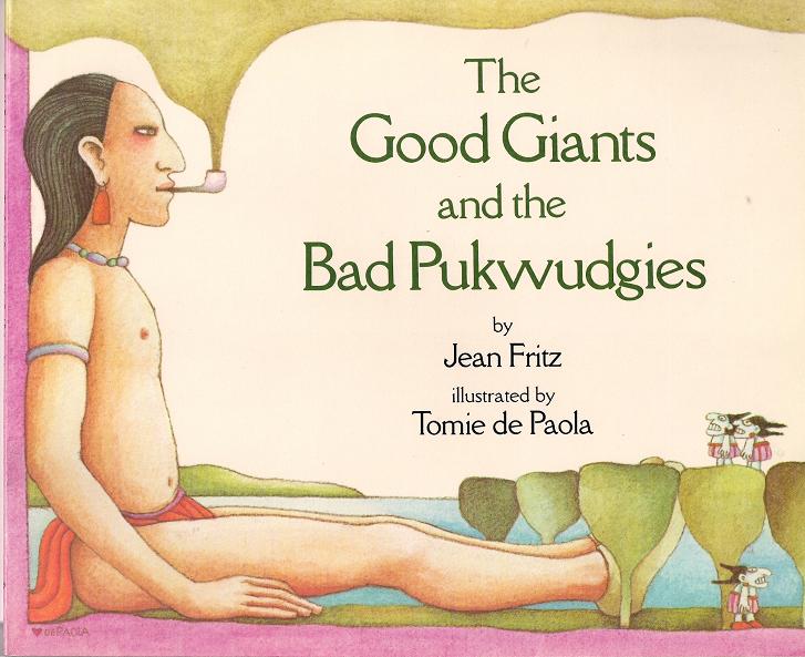 Image for The Good Giants and the Bad Pukwudgies