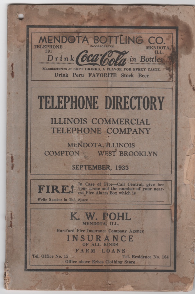 Telephone Directory for Mendota, Illinois Compton and West Brooklyn Issued by Illinois Commercial Telephone Company September, 1933 Image for Telephone Directory for Mendota, Illinois Compton and West Brooklyn Issued by Illinois Commercial Telephone Company September, 1933