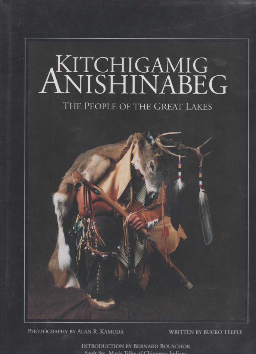 Image for Kitchigamig Anishinabeg: The People of the Great Lakes