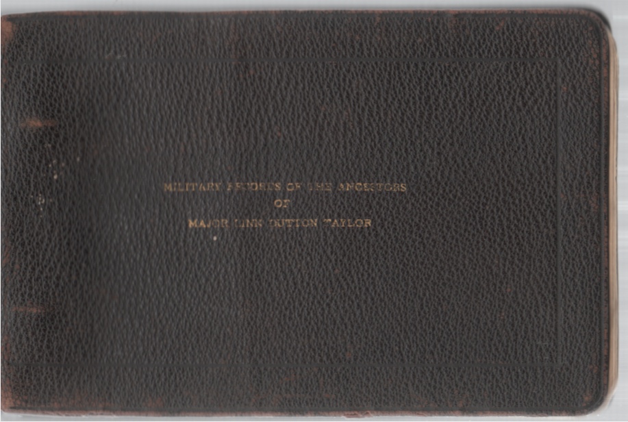 Image for Military Records of the Ancestors of Major Linn Dutton Taylor
