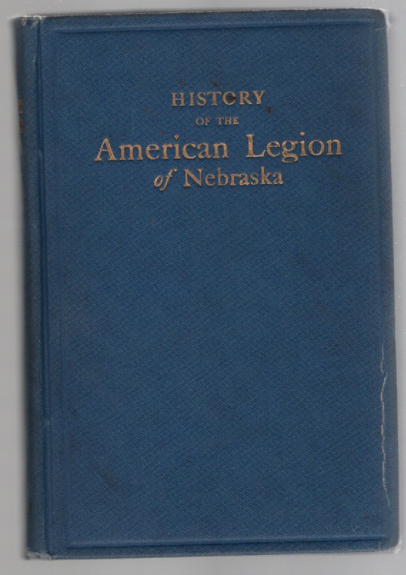 Image for History of the Nebraska American Legion