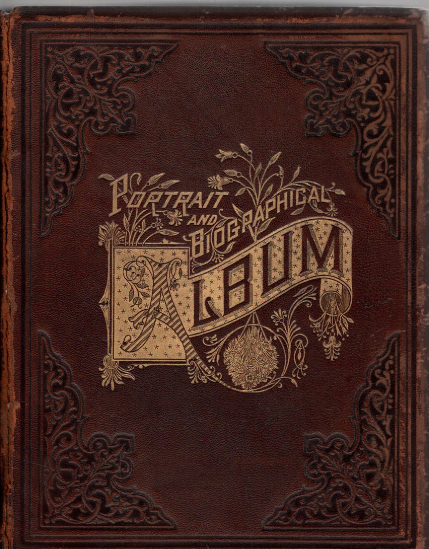 Image for Portrait and Biographical Album of Washtenaw County, Michigan Containing Biographical Sketches of Prominent and Representative Citizens