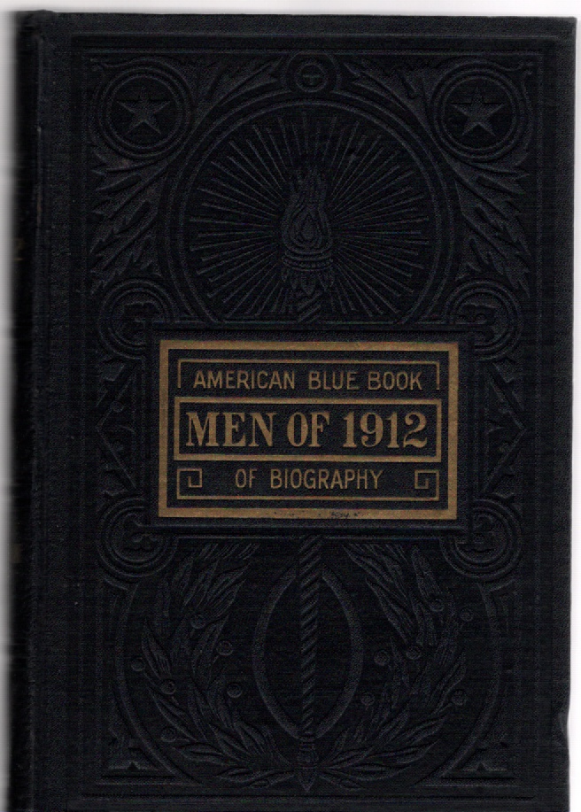 Image for The American Blue Book of Biography Men of 1912 Twentieth Century Edition