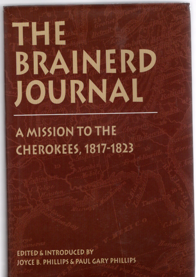Image for The Brainerd Journal, A Mission to the Cherokees, 1817-1823