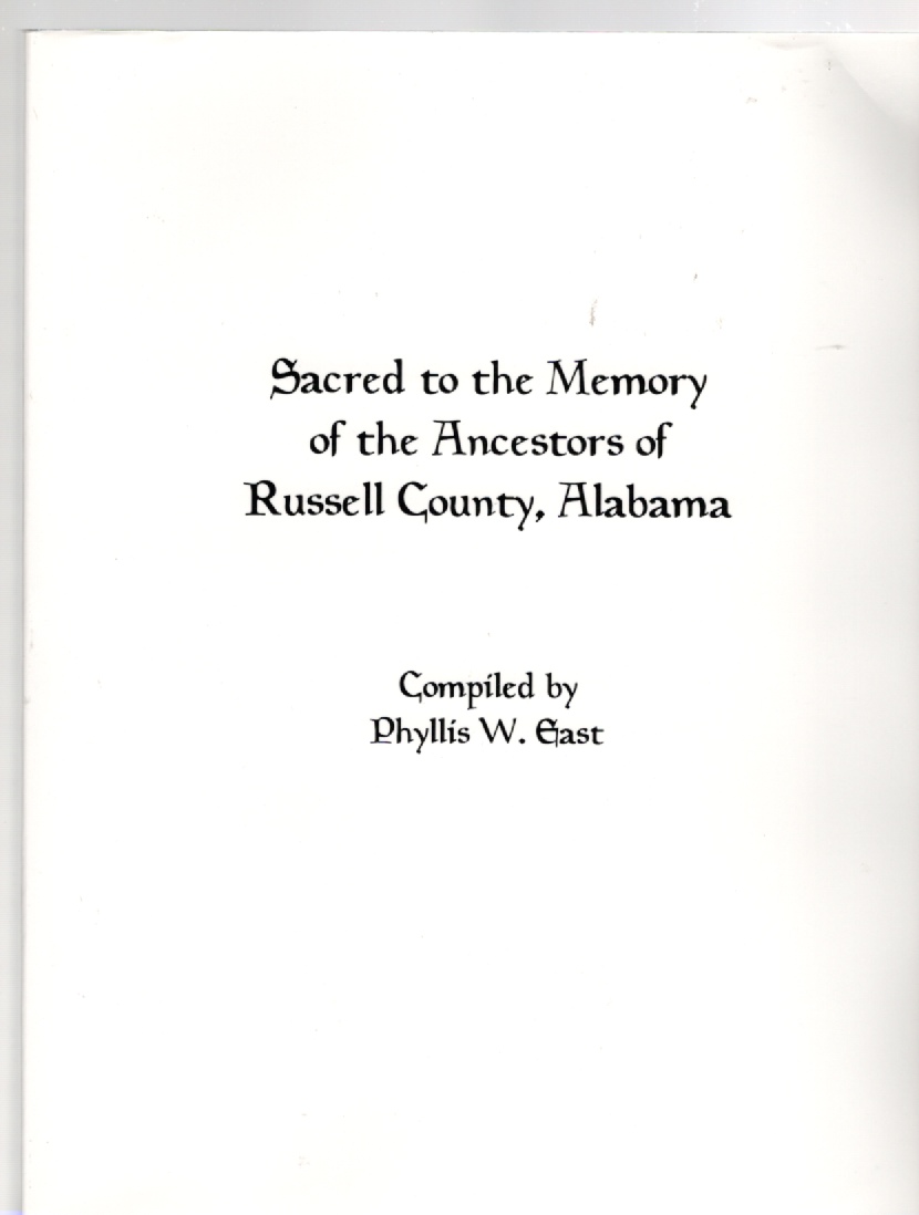 Image for Sacred to the Memory of the Ancestors of Russell County, Alabama