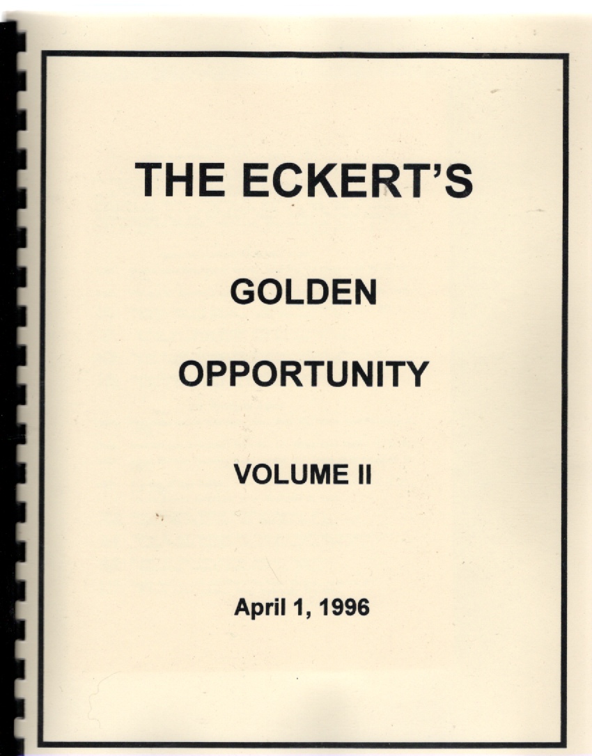 Image for The Eckert's Golden Opportunity Volume II
