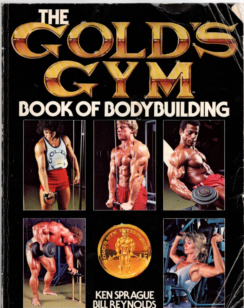 Image for The Gold's Gym Book of Bodybuilding