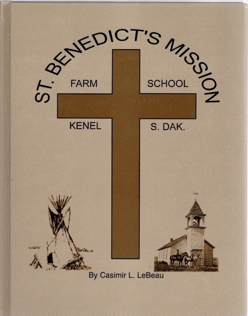 Image for St. Benedict's Mission Farm School Kenel S. Dak.