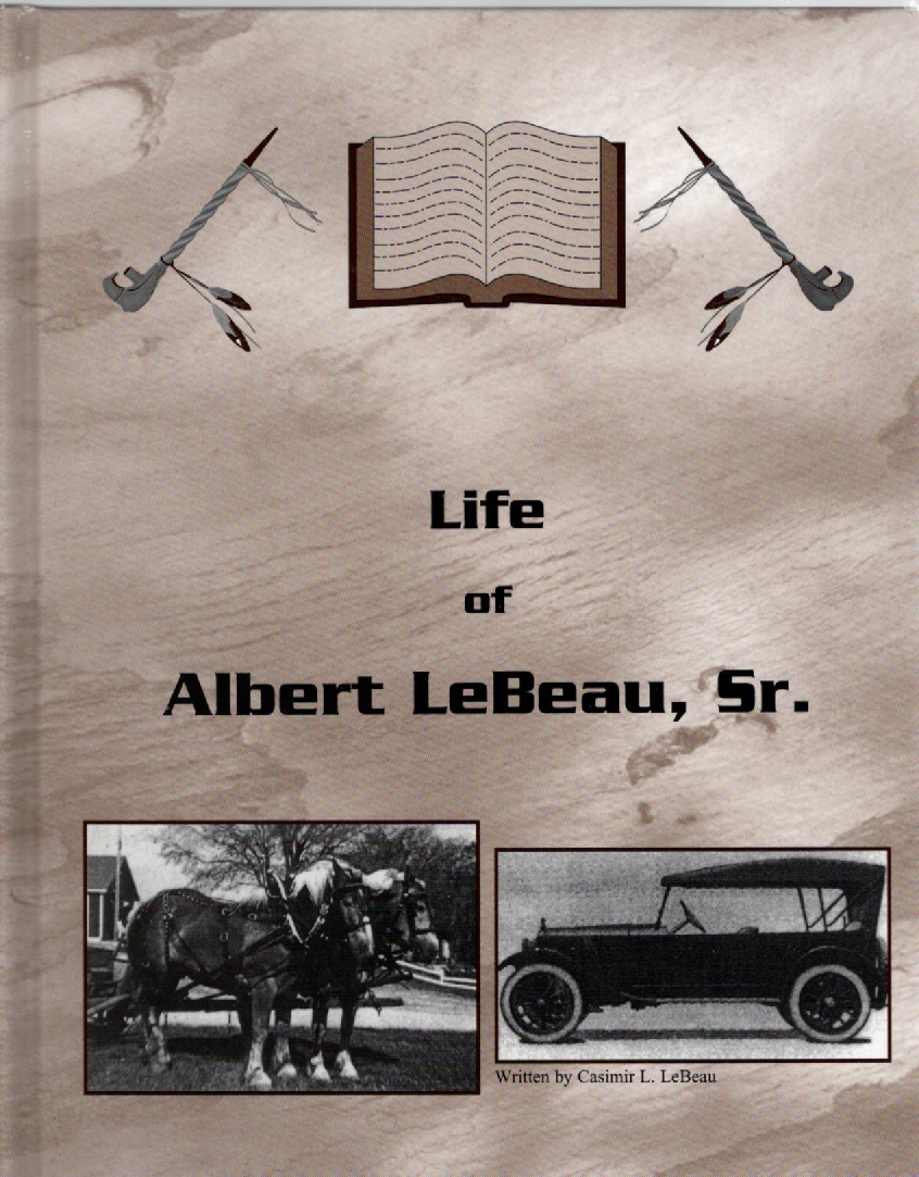 Image for Life of Albert LeBeau, Sr.