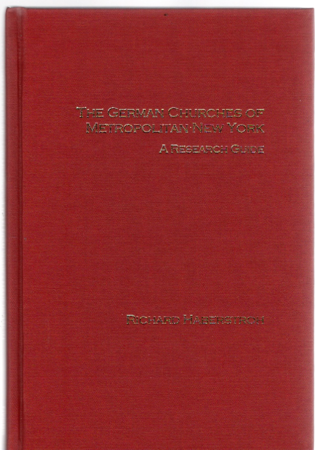 Image for The German Churches of Metropolitan New York A Research Guide