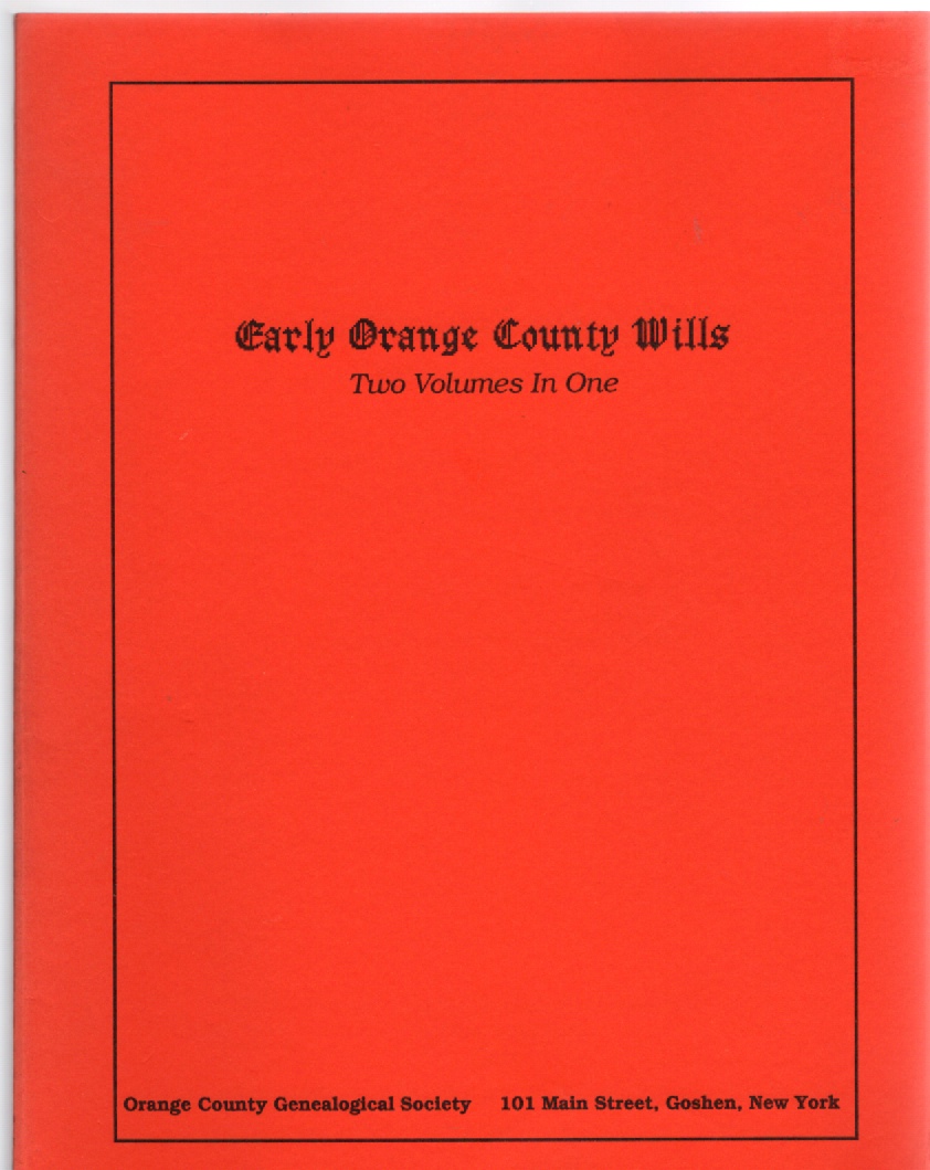 Image for Early Orange County Wills Two Volumes in One